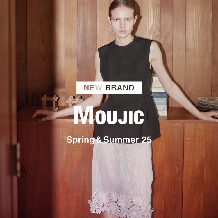 【NEW BRAND】MOUJIC(ムジィーク)