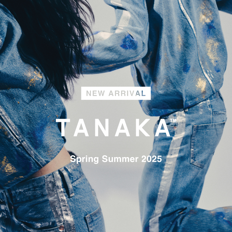 【NEW ARRIVAL】TANAKA(タナカ)