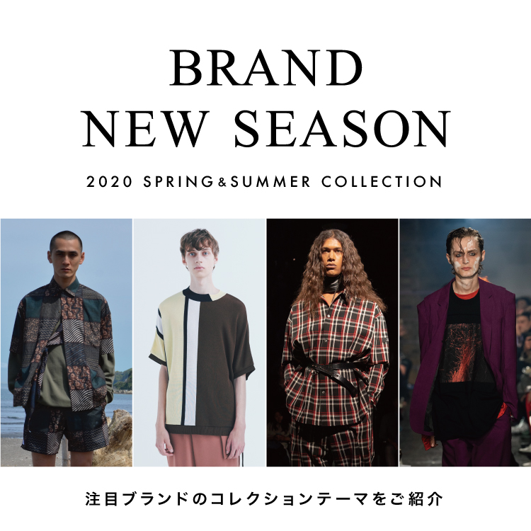 BRAND NEW SEASON -2020SS collection-