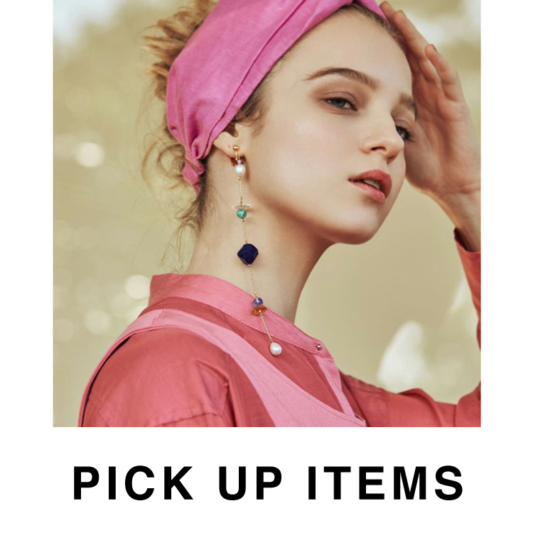 PICK UP ITEMS vol.4 ～着こなしを彩るアクセサリー～
