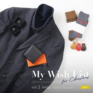 My Wish List for Christmas vol.3　-iwao　PARIGOT FUKUYAMA-