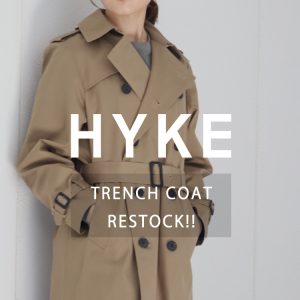 HYKE TRENCH COAT RESTOCK!!