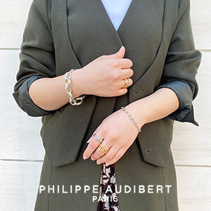 季節やシーンも問わず使える人気のPhilippe Audibert(フィリップ オーディベール)。新作のブレスレットやネックレスをご紹介！