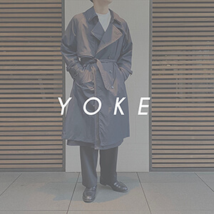 2022SS新ブランド！「ヒト」と「モノ」を「繋ぐ」ブランド、”YOKE(ヨーク)”の魅力に迫る！
