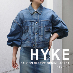 HYKE(ハイク)】 BALOON SLEEVE DENIM JACKET / TYPE 2 ジャケット 通販