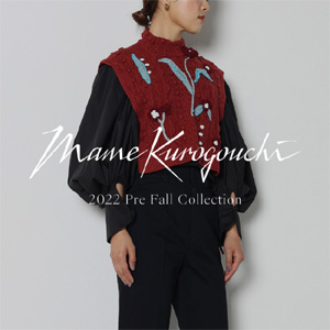 【6月24日(金)20：00～パリゴオンラインにて販売開始！】Mame Kurogouchi(マメ クロゴウチ)Pre Fall 22 Collection