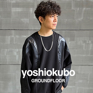 yoshio kubo（ヨシオクボ）公式通販｜PARIGOT ONLINE