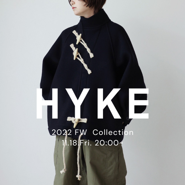 HYKE / ショップコート / 2022FW