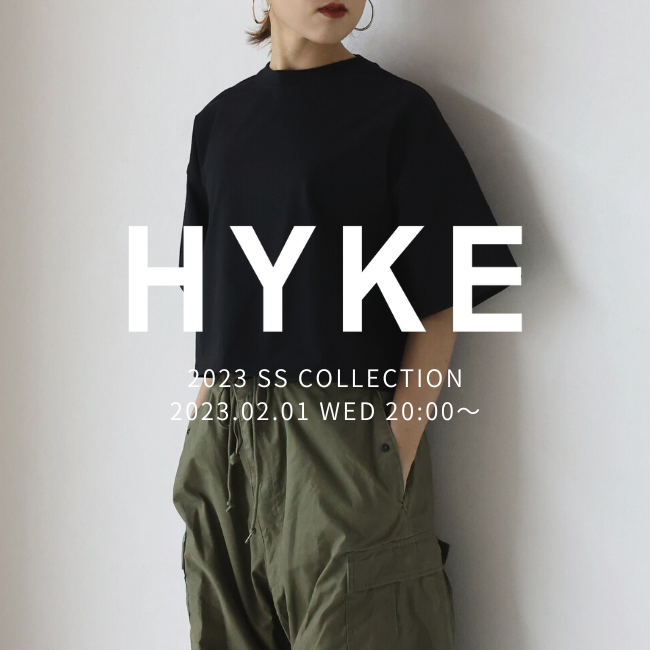 4月8日(土)20：00～パリゴオンラインにて販売開始！】 HYKE(ハイク 