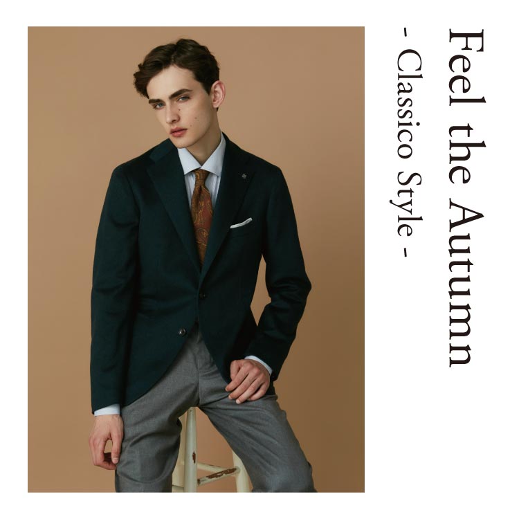 Feel the Autumn -Classico Style-