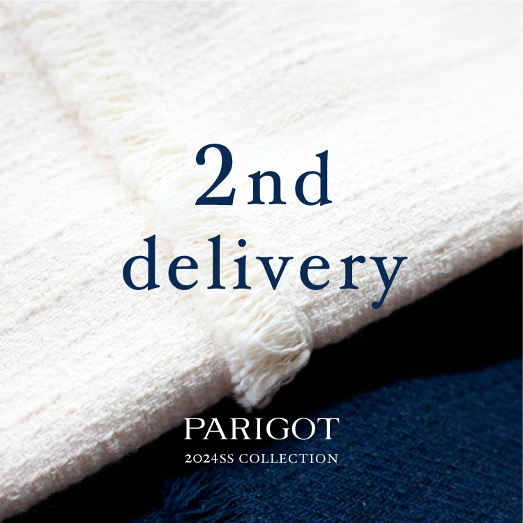 PARIGOT ORIGINAL 2024 SPRING SUMMER -2nd delivery-
