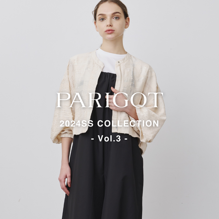 【LOOK】PARIGOT -2024 SS COLLECTION Vol.3-