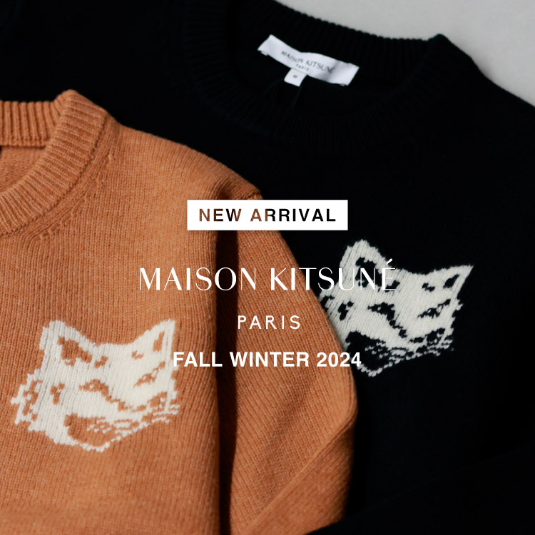 【NEW ARRIVAL】MAISON KITSUNE(メゾンキツネ)