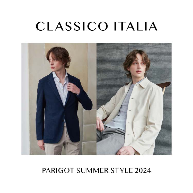 CLASSICO ITALIA PARIGOT SUMMER STYLE 2024