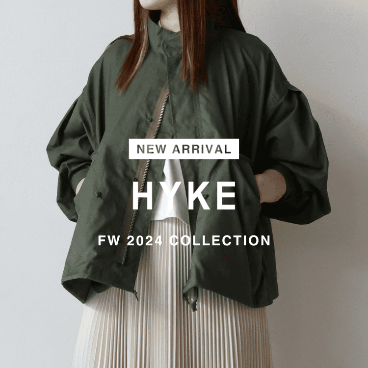 10月16日(水)20時～パリゴオンラインにて販売開始！】HYKE(ハイク) FW 