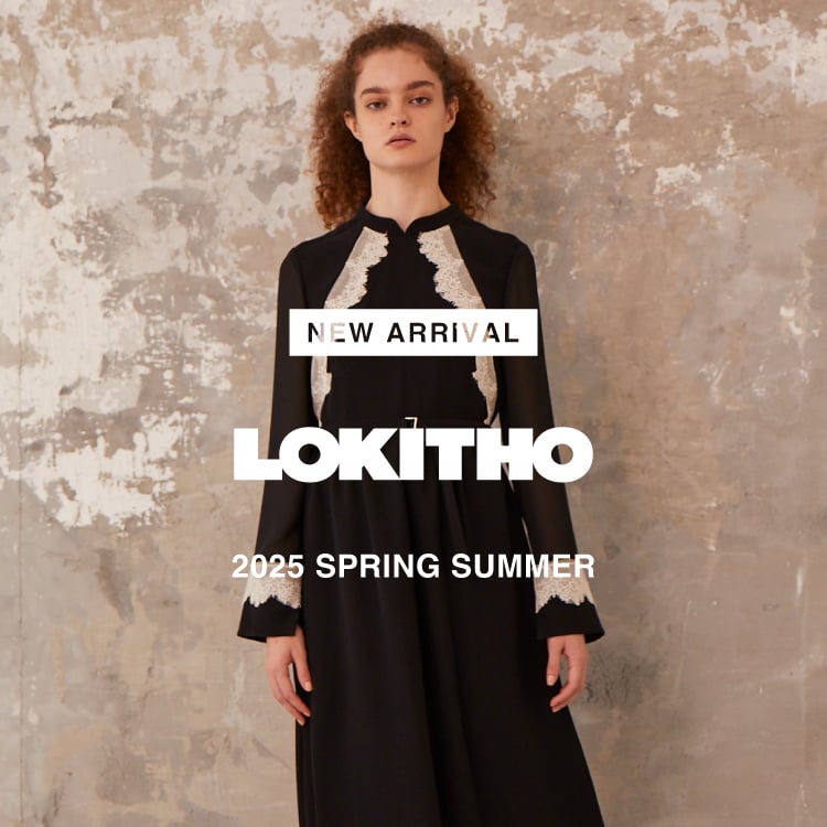 【NEW ARRIVAL】LOKITHO(ロキト)