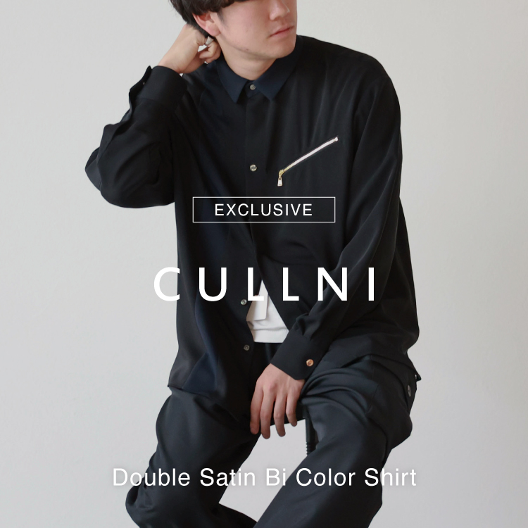 CULLNI(クルニ)】 PARIGOT別注 Double Satin Bi Color Zip Shirt 