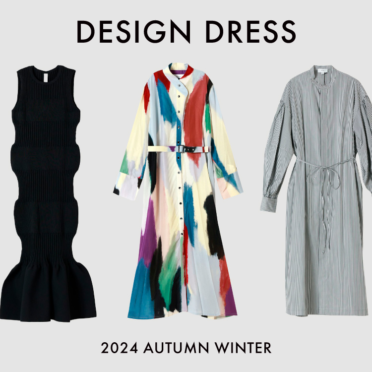 DESIGN DRESS / 2024 AUTUMN WINTER