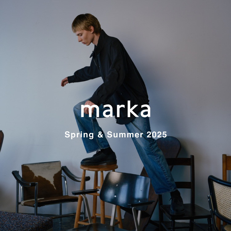 【LOOK】marka(マーカ) Spring & Summer 2025