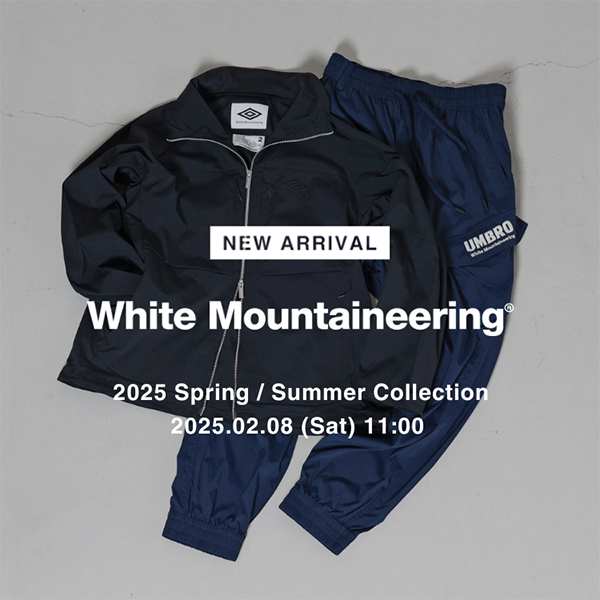 【2月8日(土)11時より販売開始】White Mountaineering(ホワイトマウンテニアリング) × UMBRO(アンブロ) コラボレーション第2弾