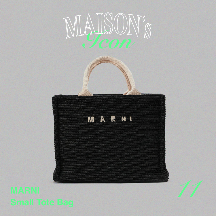 Maison’s Icon -MARNI SMALL TOTE BAG-