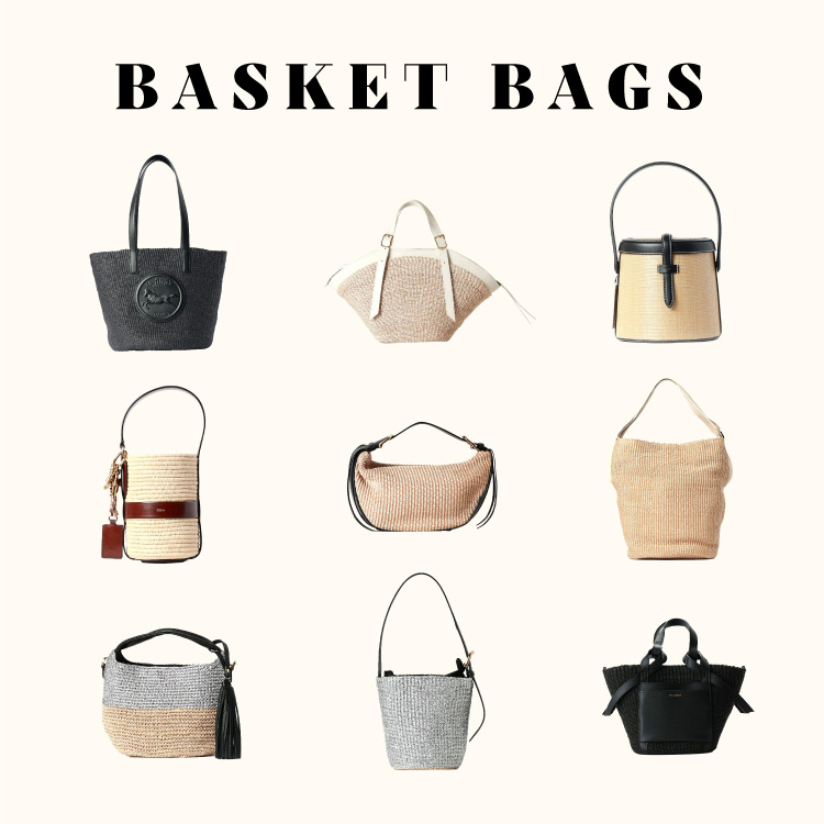 SUMMER BAGS｜ナチュラルで上品な装いに映える、かごバッグをセレクト。