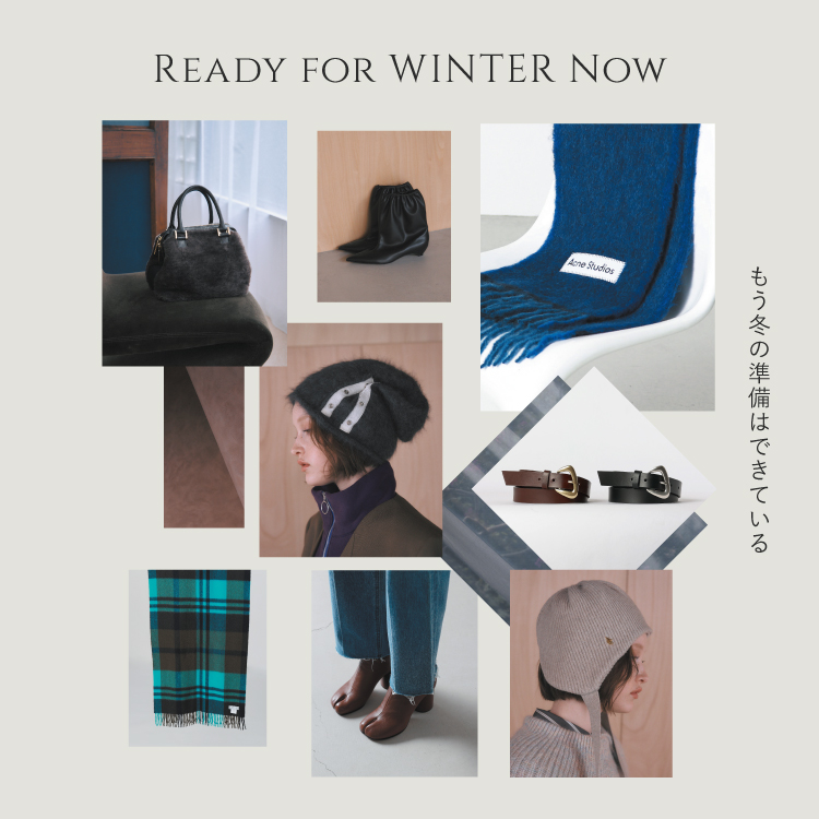 READY FOR WINTER NOW　もう冬の準備はできている