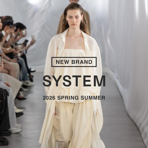 【NEW BRAND】SYSTEM(システム)