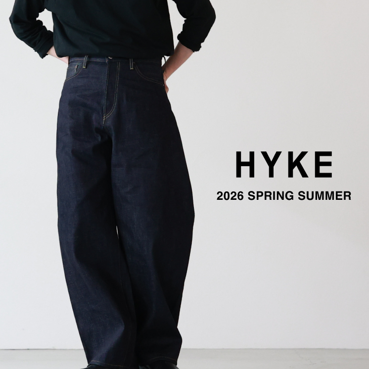 【4月23日(木)～パリゴオンラインにて発売！】HYKE(ハイク)｜SS 2026 COLLECTION