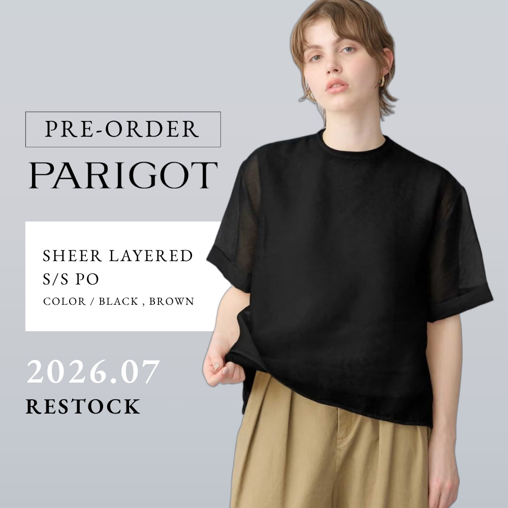 ≪再入荷予約受付開始！≫26SS PARIGOT人気NO.1商品「シアーレイヤードショートスリーブプルオーバー」