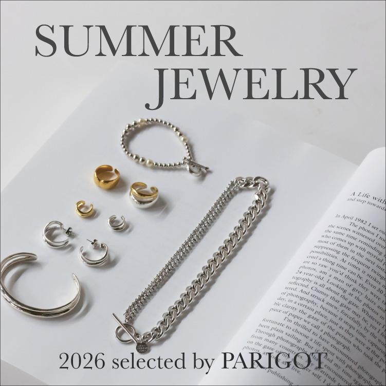 SUMMER JEWELRY 2026 selected by PARIGOT