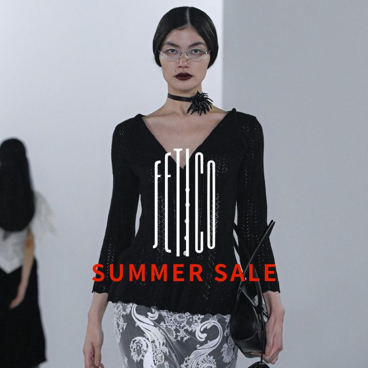 FETICO SUMMER SALE