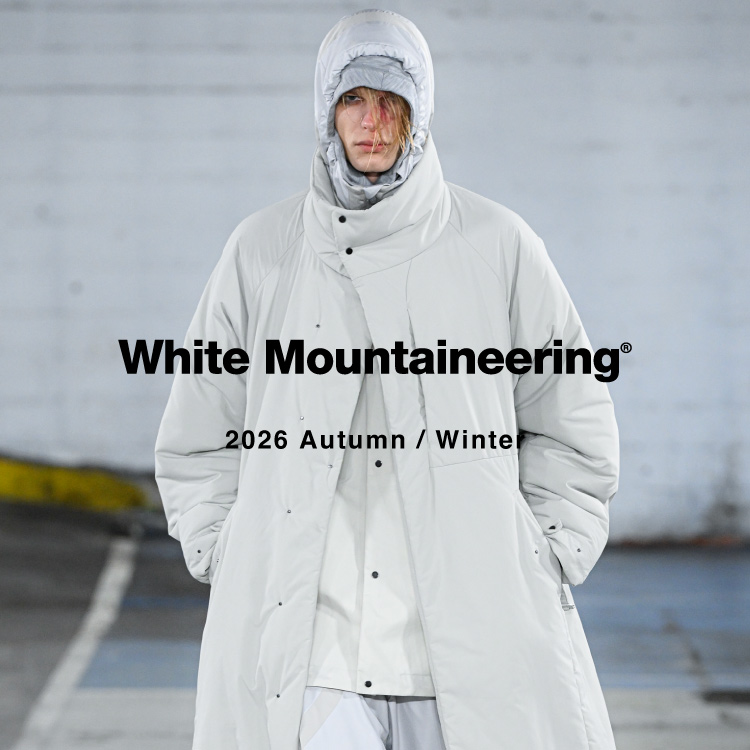 White Mountaineering 2026 AUTUMN / WINTER