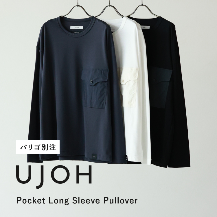 UJOH×PARIGOT完全別注 Pocket Long Sleeve Pullover