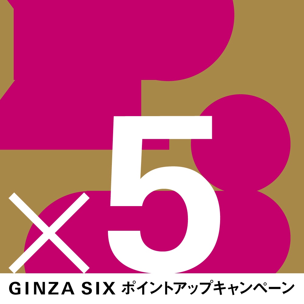 【Le GRAND CLOSET de PARIGOT / MAN GINZA SIX店】9月19日(土)～23日(水・祝)GINZA SIX 5倍ポイントアップキャンペーン