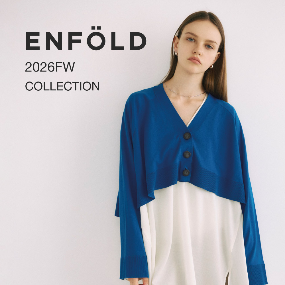ENFÖLD｜2026FW COLLECTION