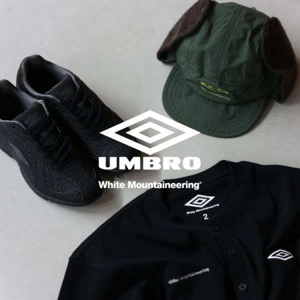 【9/6(土)発売】White Mountaineering(ホワイトマウンテニアリング) × UMBRO(アンブロ)コラボ発売決定！